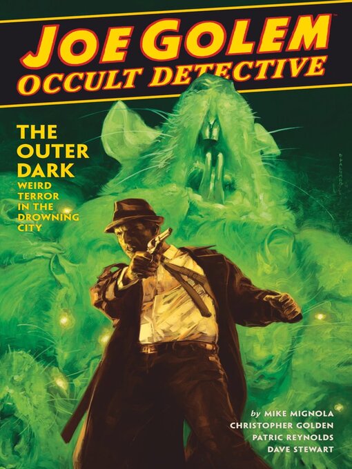 Title details for Joe Golem: Occult Detective (2015), Volume 2 by Christopher Golden - Available